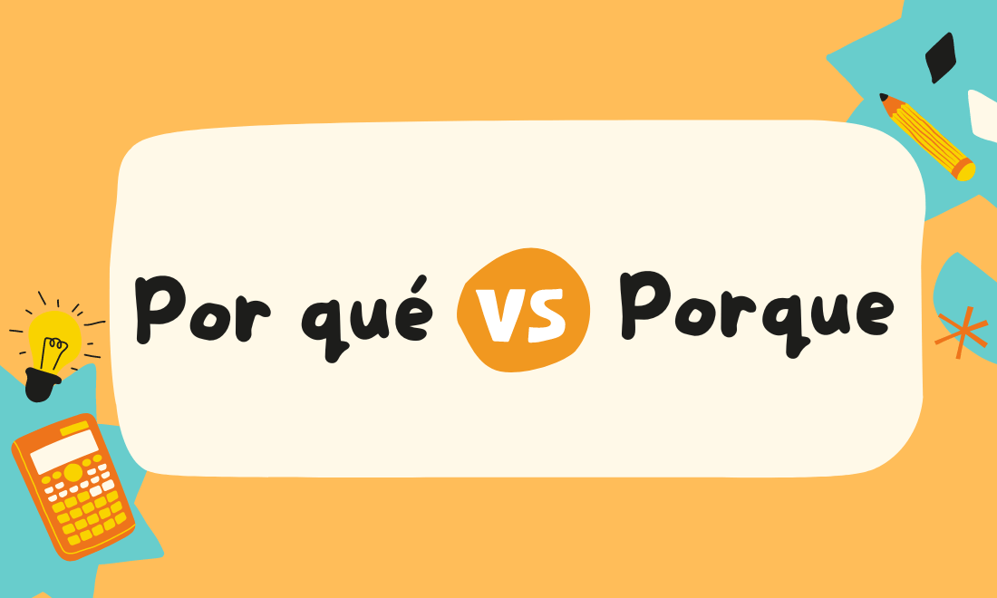 Diferencia entre por qué y porque